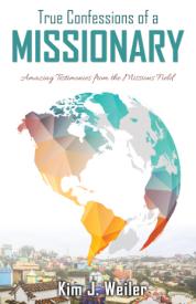 9781486617715 True Confessions Of A Missionary