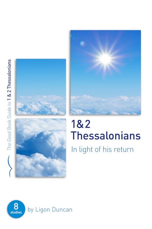 9781784985042 1 And 2 Thessalonians (Student/Study Guide)