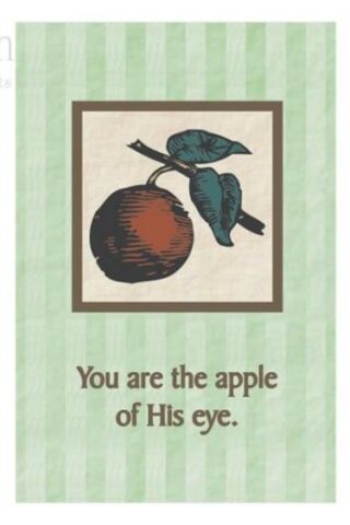 788200569373 You Are The Apple Of His Eye Care And Share Card