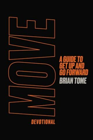 9780310458647 Move Devotional : A Guide To Get Up And Go Forward