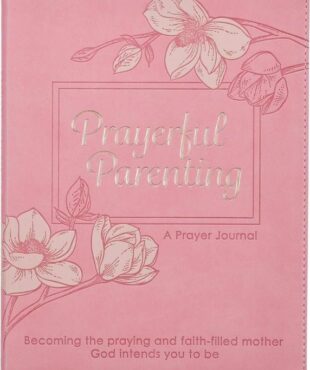 9780638001211 Prayerful Parenting Journal