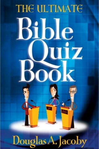 9780736930512 Ultimate Bible Quiz Book