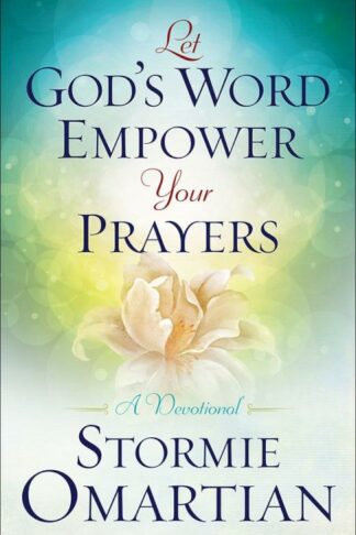 9780736965668 Let Gods Word Empower Your Prayers