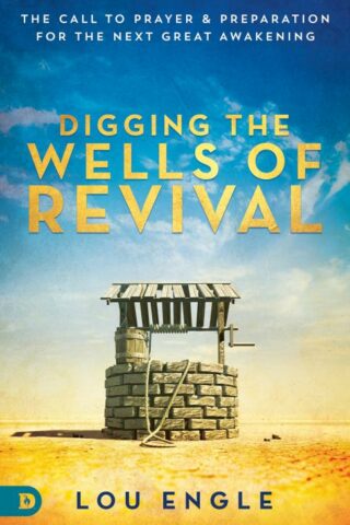 9780768414820 Digging The Wells Of Revival (Anniversary)