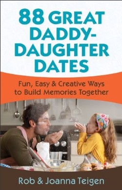 9780800720339 88 Great Daddy Daughter Dates (Reprinted)