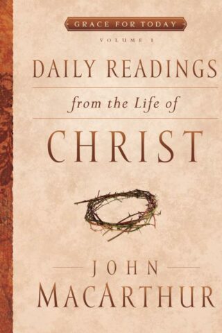 9780802418036 Daily Readings From The Life Of Christ 1