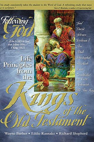 9780899573014 Life Principles From The Kings Of The Old Testament (Student/Study Guide)