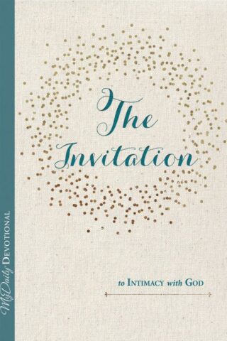 9781400211173 Invitation To Intimacy With God