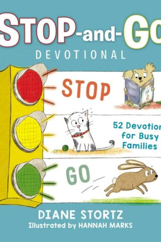 9781400317585 Stop And Go Devotional