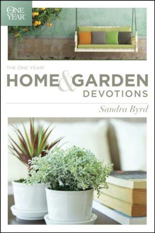 9781414391861 1 Year Home And Garden Devotions