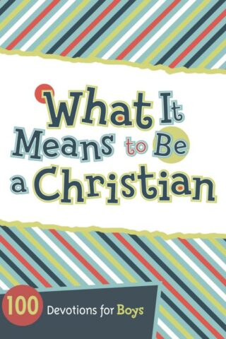 9781433685682 What It Means To Be A Christian