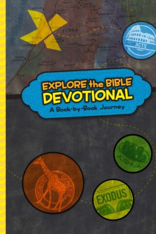 9781535902526 Explore The Bible Devotional