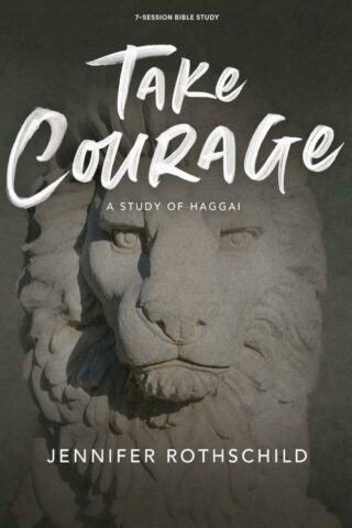 9781535991803 Take Courage Bible Study Book (Student/Study Guide)