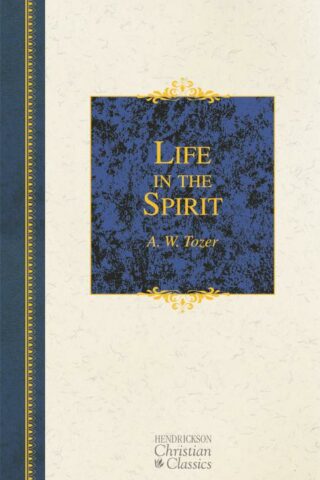 9781598563344 Life In The Spirit