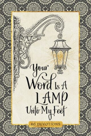 9781633262041 Your Word Is A Lamp Unto My Feet