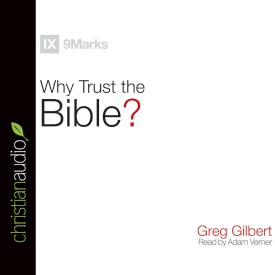 9781633896758 Why Trust The Bible (Unabridged) (Audio CD)