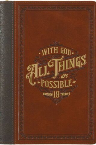 9781639522798 With God All Things Are Possible Journal Matthew 19:26 Brown Two Tone With