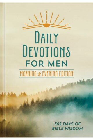 9781643522265 Daily Devotions For Men Morning And Evening Edition