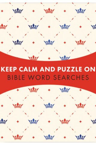 9781643524658 Keep Calm And Puzzle On Bible Word Searches