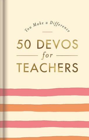 9781648703270 You Make A Difference 50 Devos For Teachers