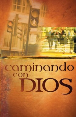 9781682163658 Caminando Con Dios - (Spanish)