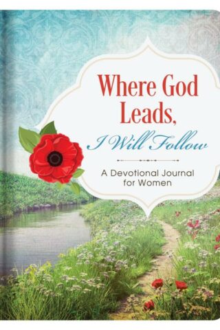 9781683220664 Where God Leads I Will Follow Journal