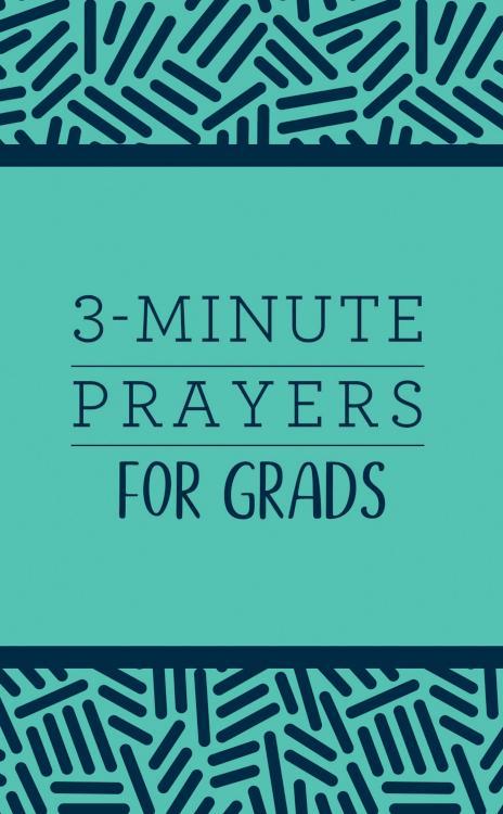 9781683224334 3 Minute Prayers For Grads