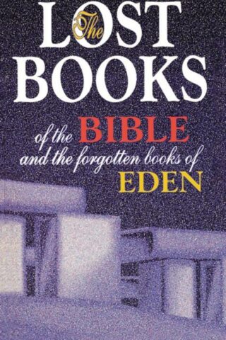 9780529020611 Lost Books Of The Bible And The Forgotten Books Of Eden