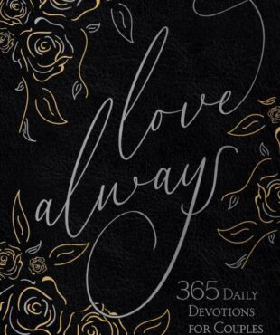 9781424565719 Love Always : 365 Daily Devotions For Couples