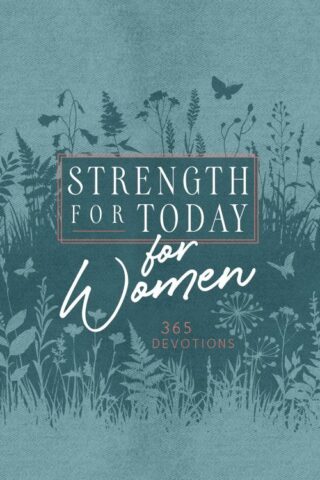 9781424564255 Strength For Today For Women
