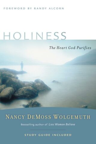 9780802412799 Holiness : The Heart God Purifies - Study Guide Included (Student/Study Guide)