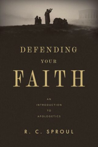 9781433599101 Defending Your Faith