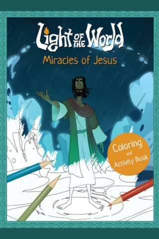 9798400515187 Light Of The World Miracles Of Jesus Coloring And Activity Book
