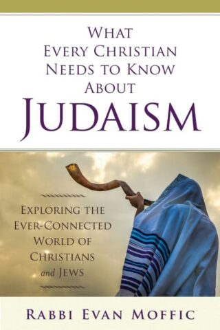 9781501871498 What Every Christian Needs To Know About Judaism