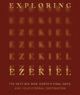 9780736990639 Exploring Ezekiel : The Next Big War