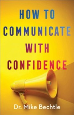 9780800747374 How To Communicate With Confidence