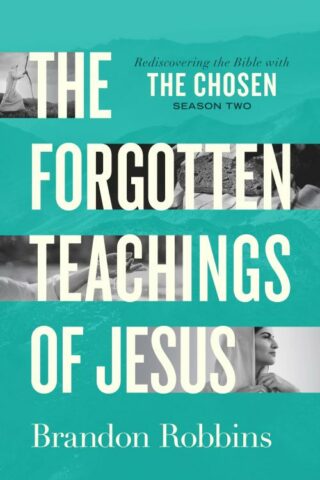 9780830787227 Forgotten Teachings Of Jesus The Chosen Season Two
