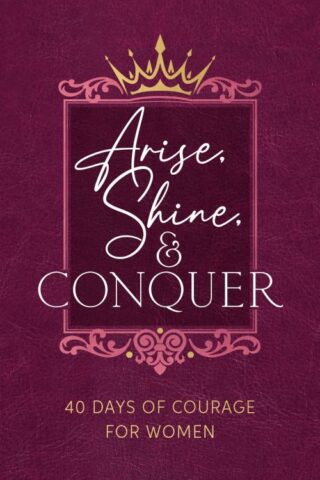 9781424568840 Arise Shine And Conquer