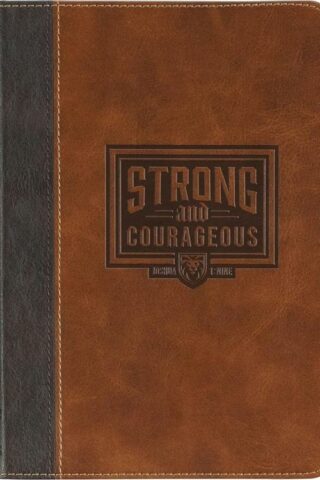 9781639526987 Strong And Courageous Espresso And Saddle Tan Classic Journal Joshua 1:9