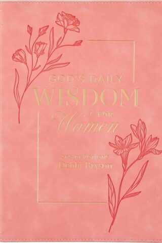 9781639528899 God's Daily Wisdom for Women: 365 Devotions