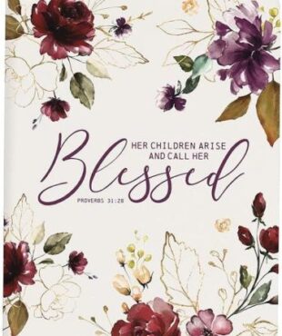 0195002625372 Her Children Arise And Call Her Blessed Proverbs 31:26