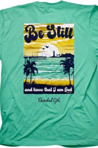 612978585900 Cherished Girl Be Still (Small T-Shirt)