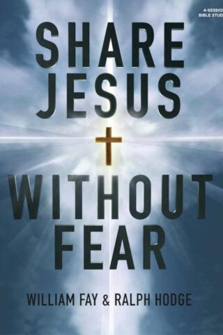 9781430053569 Share Jesus Without Fear Bible Study Book (Student/Study Guide)
