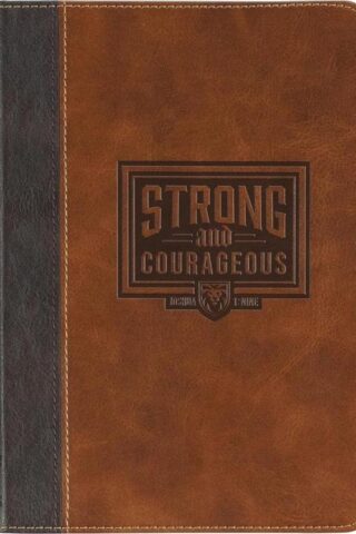 9781639526987 Strong And Courageous Espresso And Saddle Tan Classic Journal Joshua 1:9