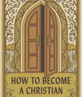 9781682164396 How To Become A Christian 25 Pack